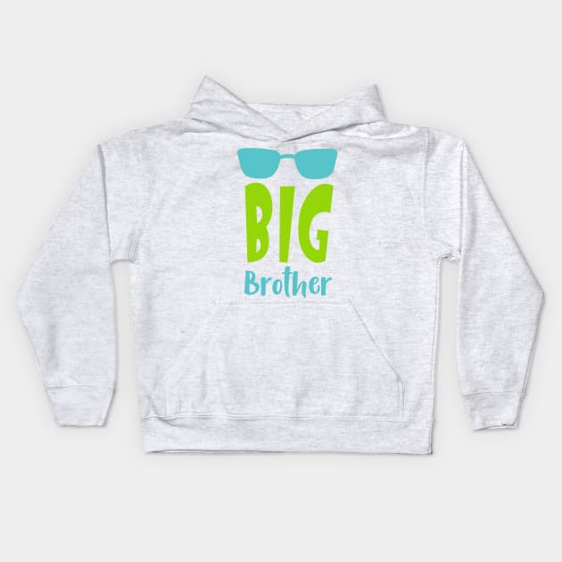 Big Brother, Older Brother, Sunglasses, Sibling Kids Hoodie by Jelena Dunčević